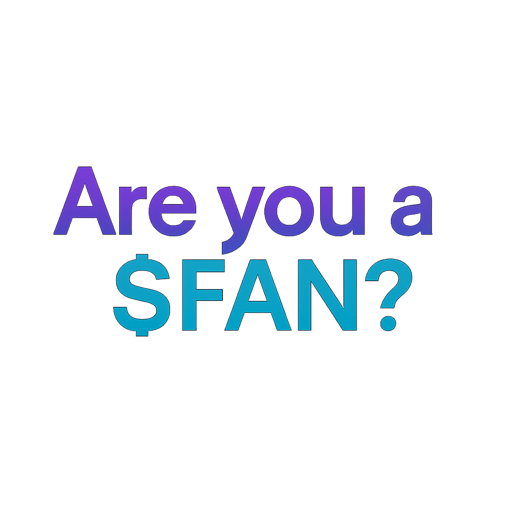 Are you a $FAN? Own your name, own the vibe